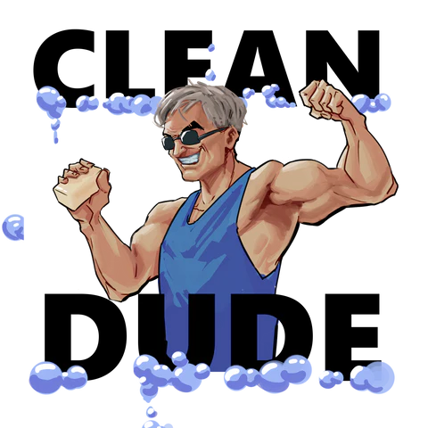 Clean Dude